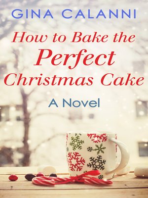 cover image of How to Bake the Perfect Christmas Cake